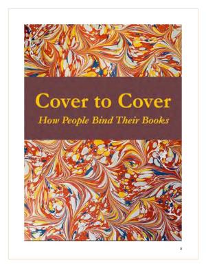 Cover to Cover: How People Bind Their Books