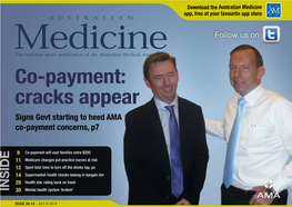 Co-Payment: Cracks Appear Signs Govt Starting to Heed AMA Co-Payment Concerns, P7