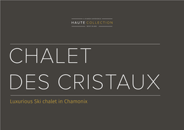 Luxurious Ski Chalet in Chamonix LES 3 MARMOTTES LES 3 MARMOTTES