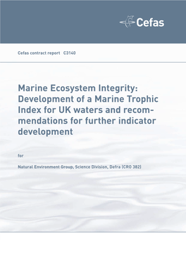 Development of a Marine Trophic Index for UK Waters and Recom- Mendations for Further Indicator Development
