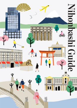 Nihonbashi Guide Nihonbashi: the Starting Point of Tokyo