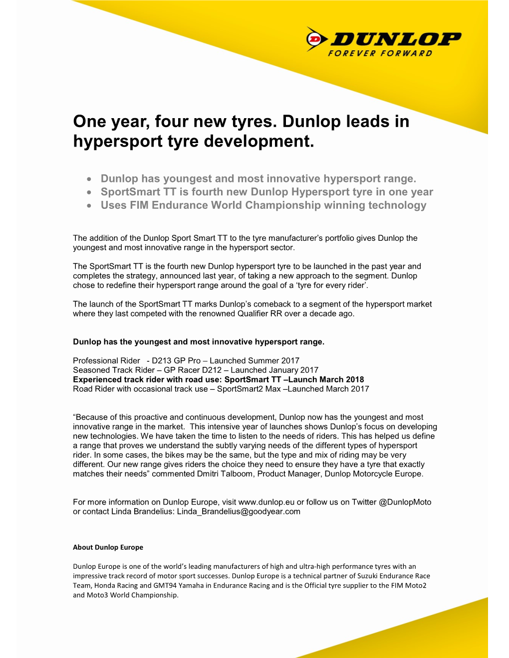 One Year, Four New Tyres. Dunlop Leads in Hypersport Tyre Development