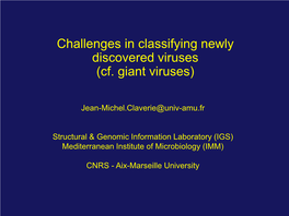 Cf. Giant Viruses)