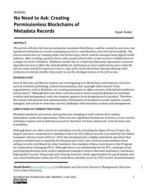 Creating Permissionless Blockchains of Metadata Records Dejah Rubel
