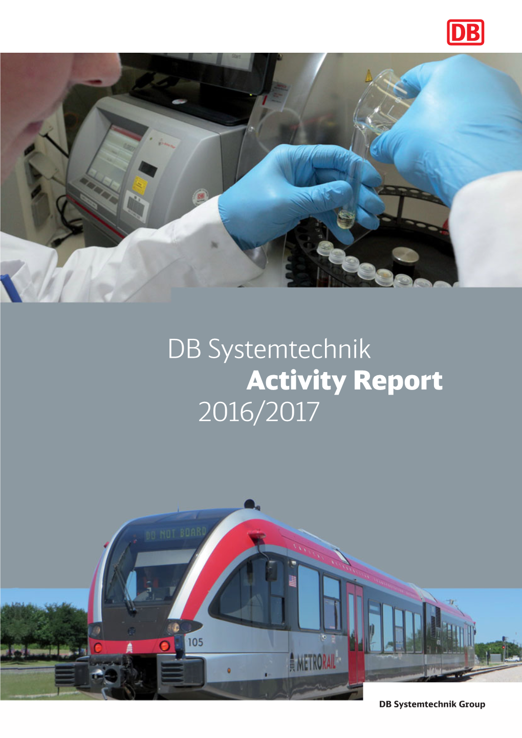 DB Systemtechnik Activity Report 2016/2017