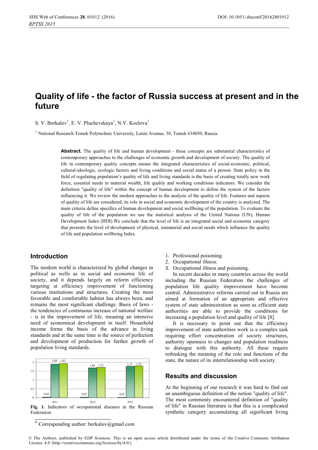 Quality of Life - the Factor of Russia Success at Present and in the Future