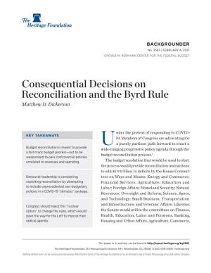 Consequential Decisions on Reconciliation and the Byrd Rule Matthew D