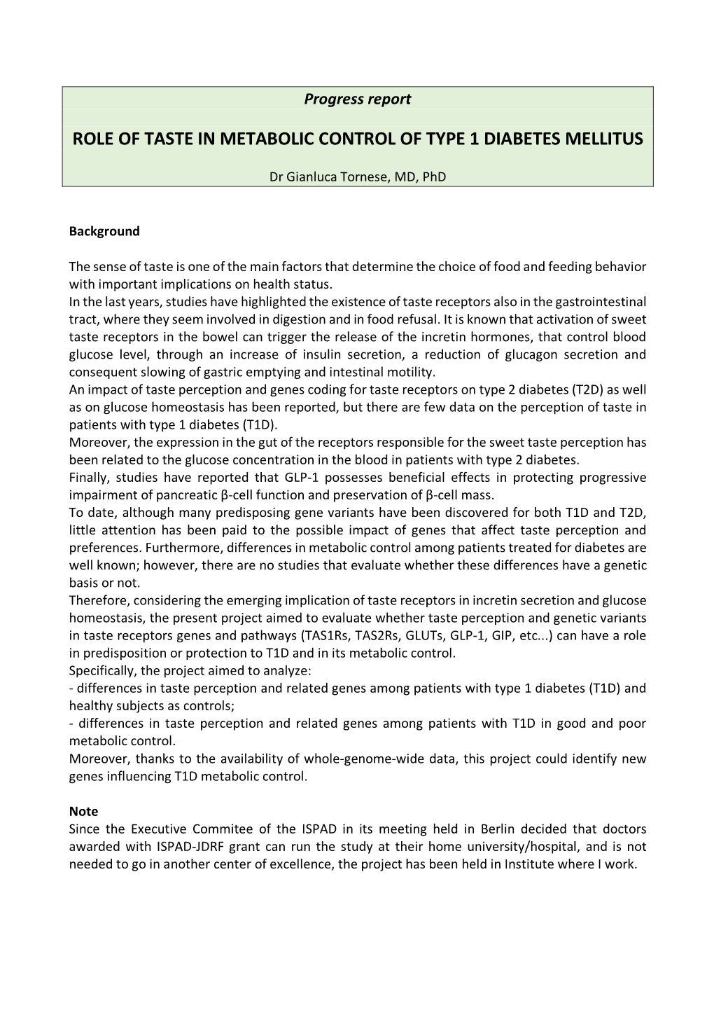 Role of Taste in Metabolic Control of Type 1 Diabetes Mellitus