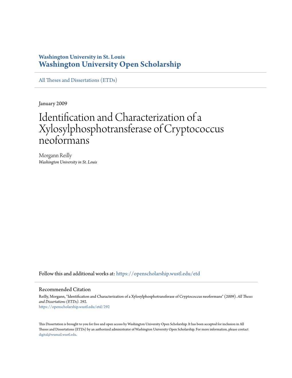 Identification and Characterization of a Xylosylphosphotransferase of Cryptococcus Neoformans Morgann Reilly Washington University in St