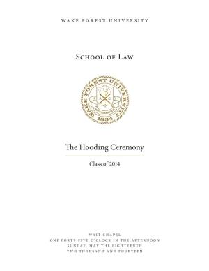 The Hooding Ceremony School Of