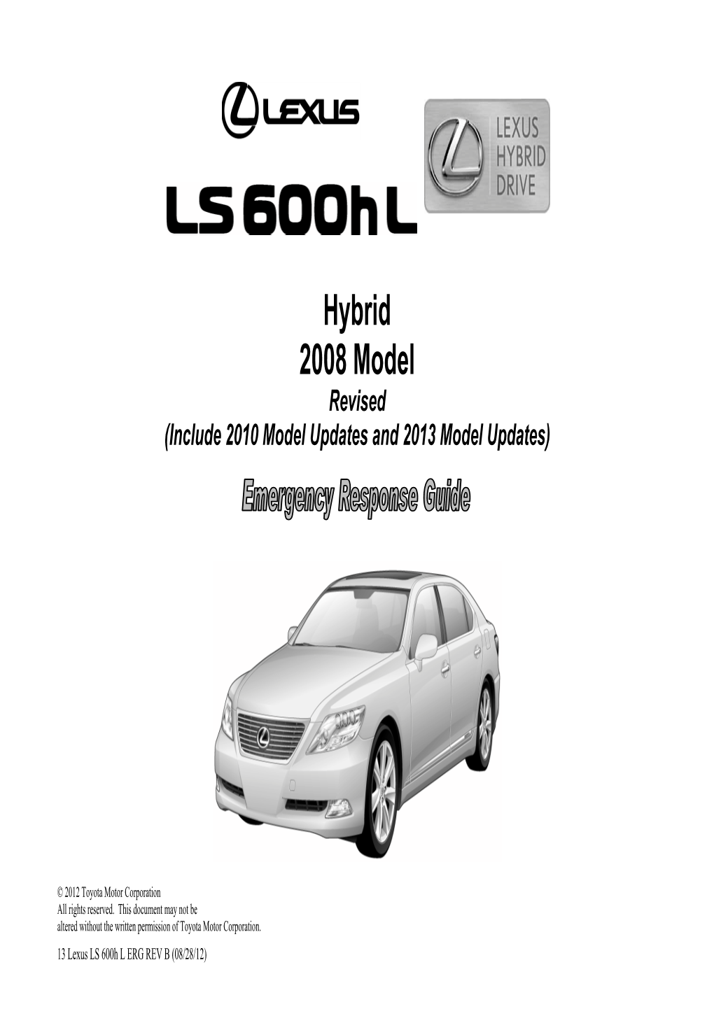 Hybrid 2008 Model Revised (Include 2010 Model Updates and 2013 Model Updates)