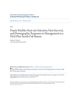 Prairie Warbler Nest-Site Selection, Nest Survival, and Demographic Response to Management in a Pitch Pine-Scrub Oak Barren Michael E
