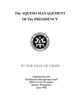 The AQUINO MANAGEMENT of the PRESIDENCY