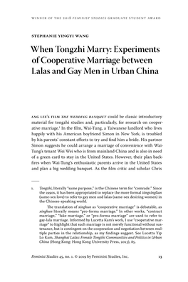 When Tongzhi Marry: Experiments of Cooperative Marriage Between Lalas and Gay Men in Urban China