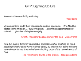 GFP: Lighting up Life