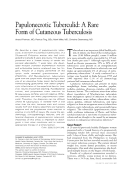 Papulonecrotic Tuberculid: a Rare Form of Cutaneous Tuberculosis