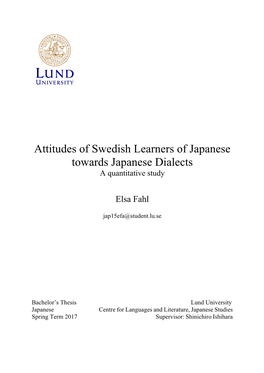 Attitudes of Swedish Learners of Japanese Towards Japanese Dialects a Quantitative Study