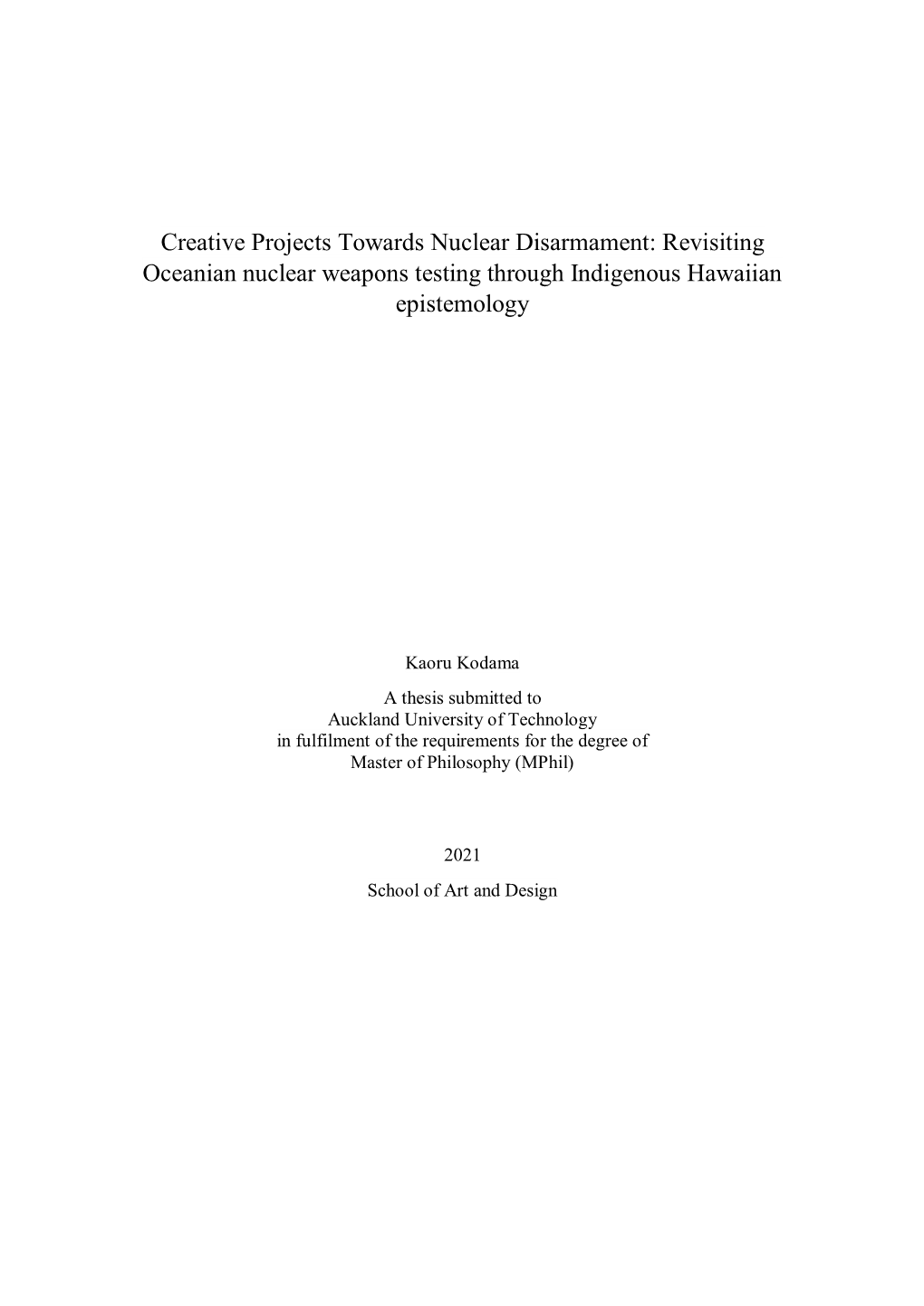 Revisiting Oceanian Nuclear Weapons Testing Through Indigenous Hawaiian Epistemology