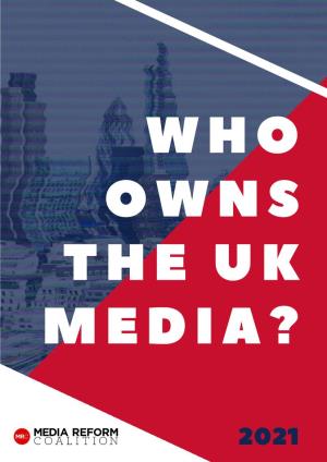 Who Owns the UK Media?