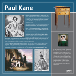 Paul Kane Is Acknowledged to Be One of Canada's Finest Early Artists