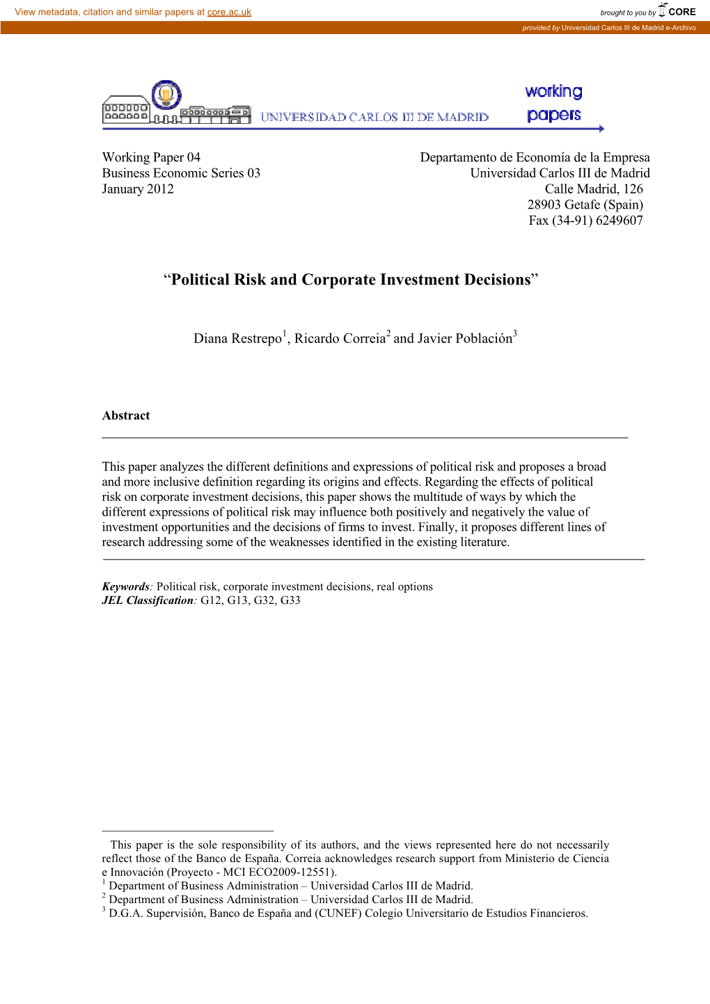 Political Risk and Corporate Investment Decisions” ∗