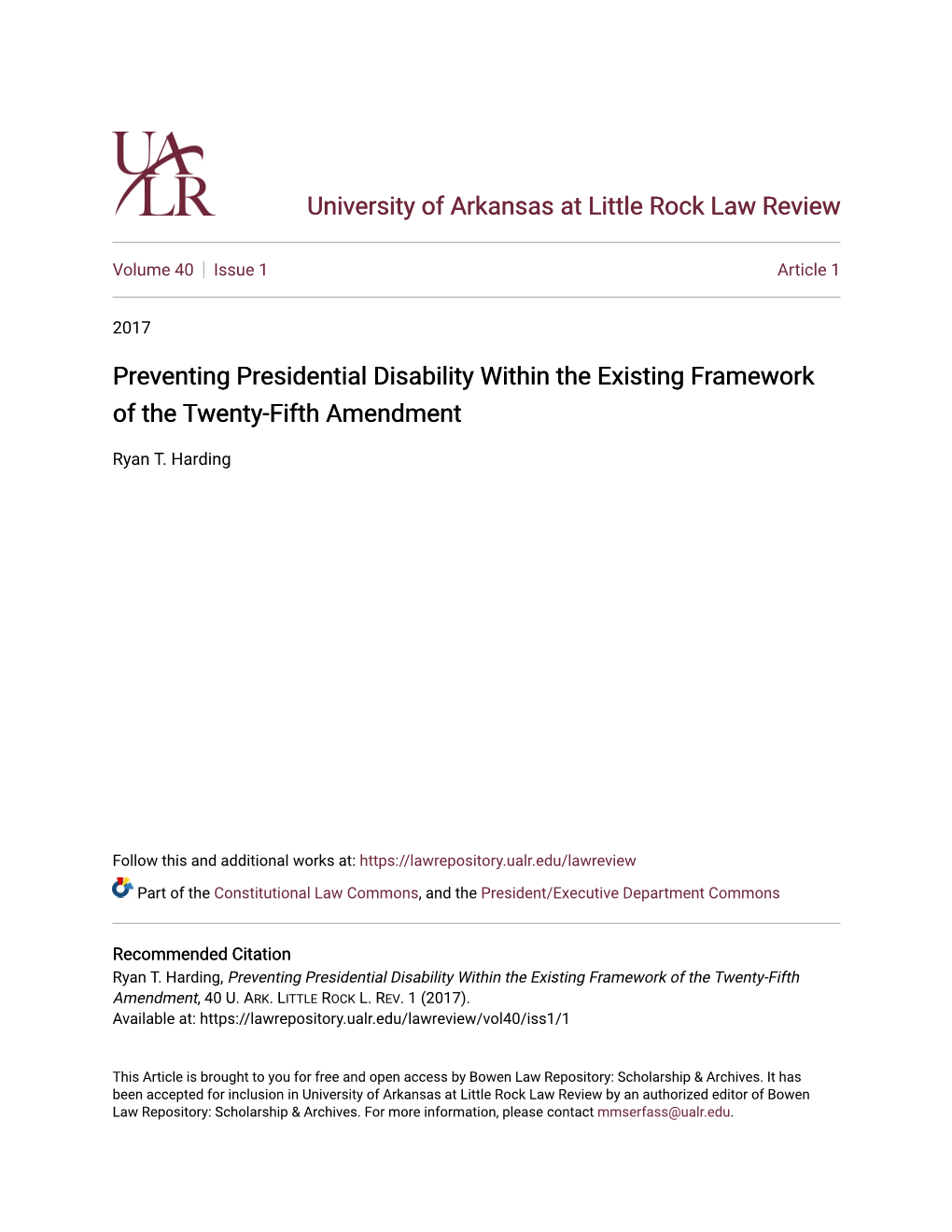 Preventing Presidential Disability Within the Existing Framework of the Twenty-Fifth Amendment