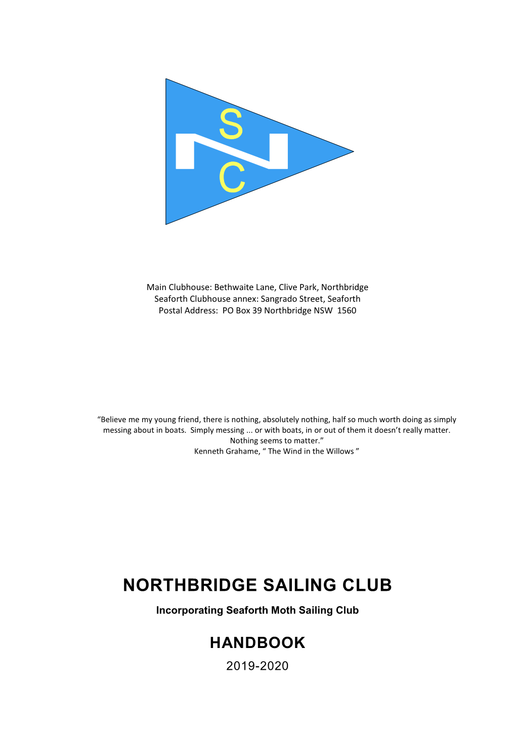NORTHBRIDGE SAILING CLUB Incorporating Seaforth Moth Sailing Club