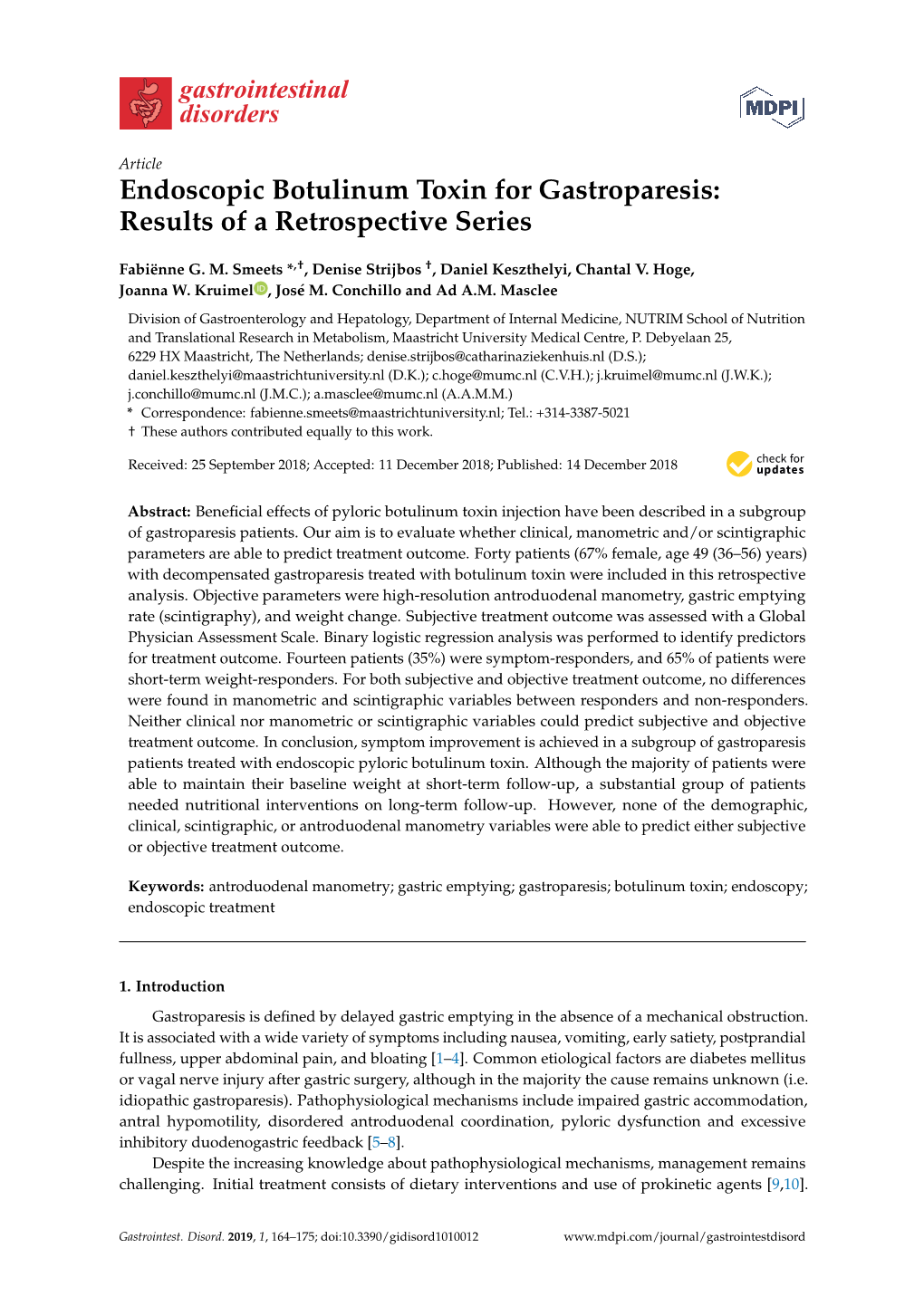 Endoscopic Botulinum Toxin for Gastroparesis: Results of a Retrospective Series