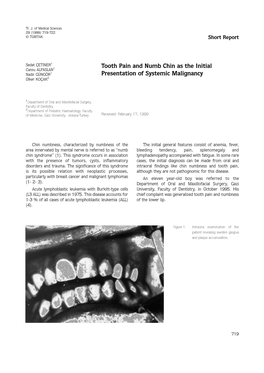 Tooth Pain and Numb Chin As the Initial Presentation of Systemic Malignancy