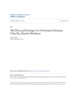 The Flora and Ecology of a Nontropical Savanna, Utila, Bay Islands, Honduras" (2012)