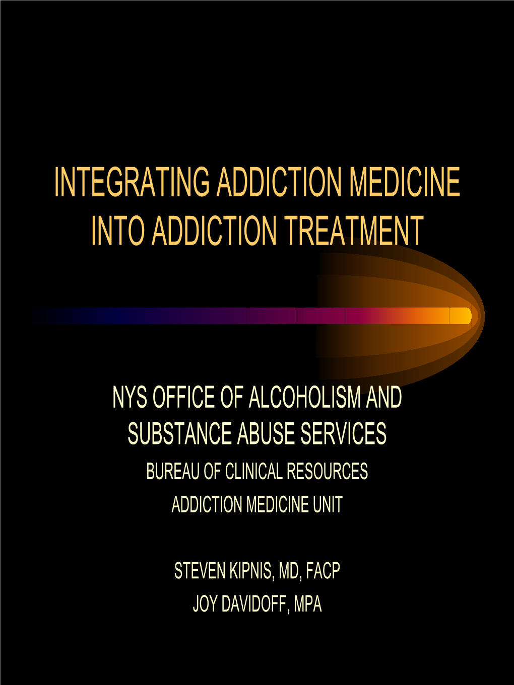 Integrating Addiction Medicine Into Addiction Treatment