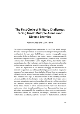 The First Circle of Military Challenges Facing Israel: Multiple Arenas and Diverse Enemies