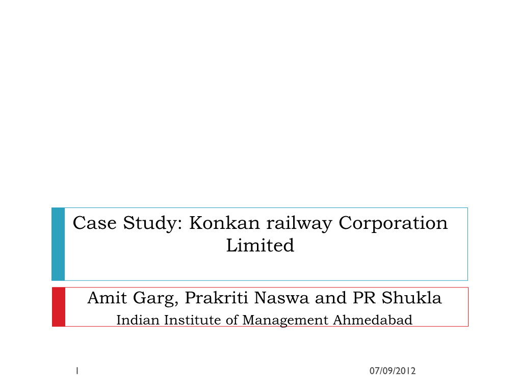 Case Study: Konkan Railway Corporation Limited