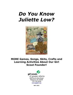 Do You Know Juliette Low?