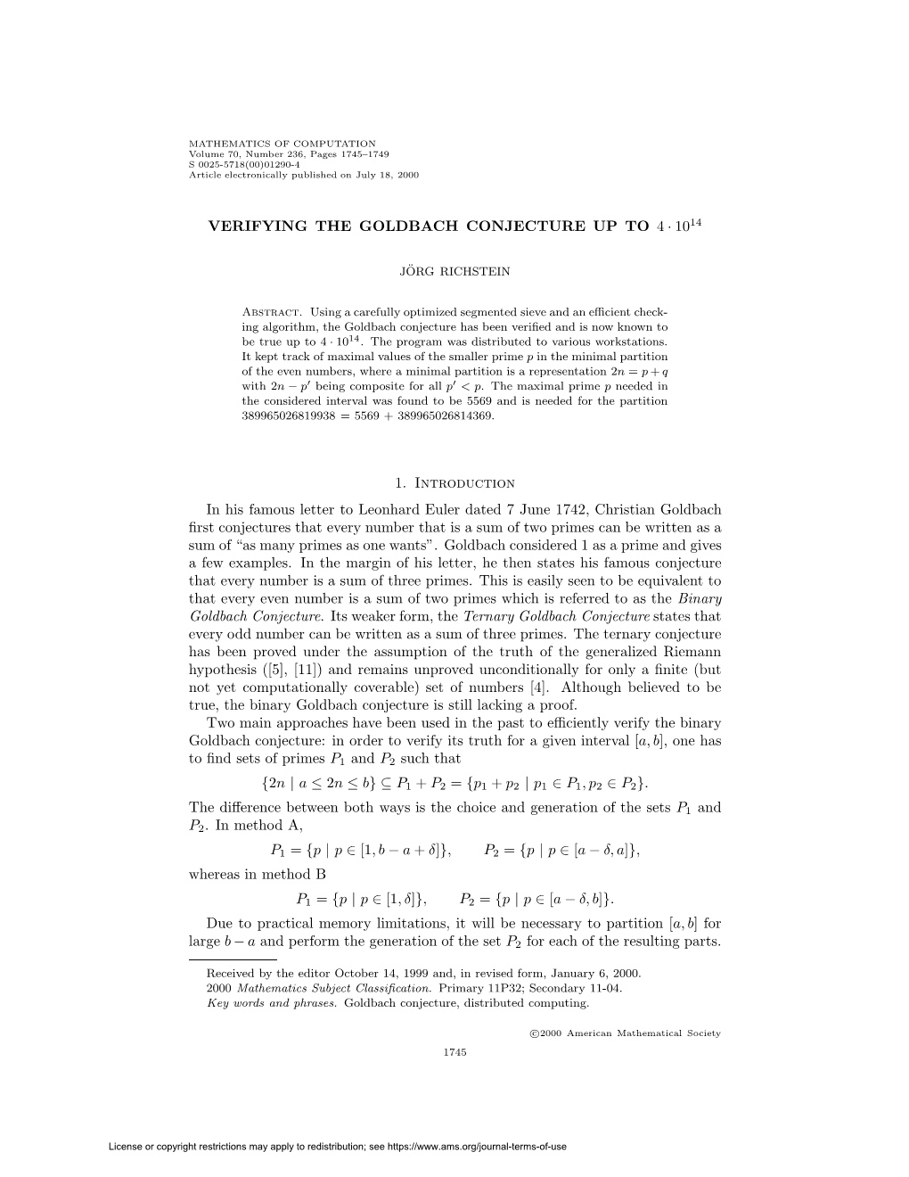 Verifying the Goldbach Conjecture up to 4 · 1014