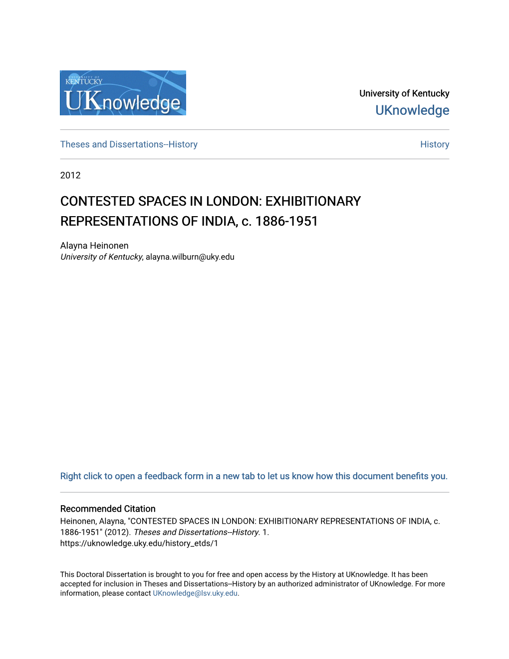 CONTESTED SPACES in LONDON: EXHIBITIONARY REPRESENTATIONS of INDIA, C