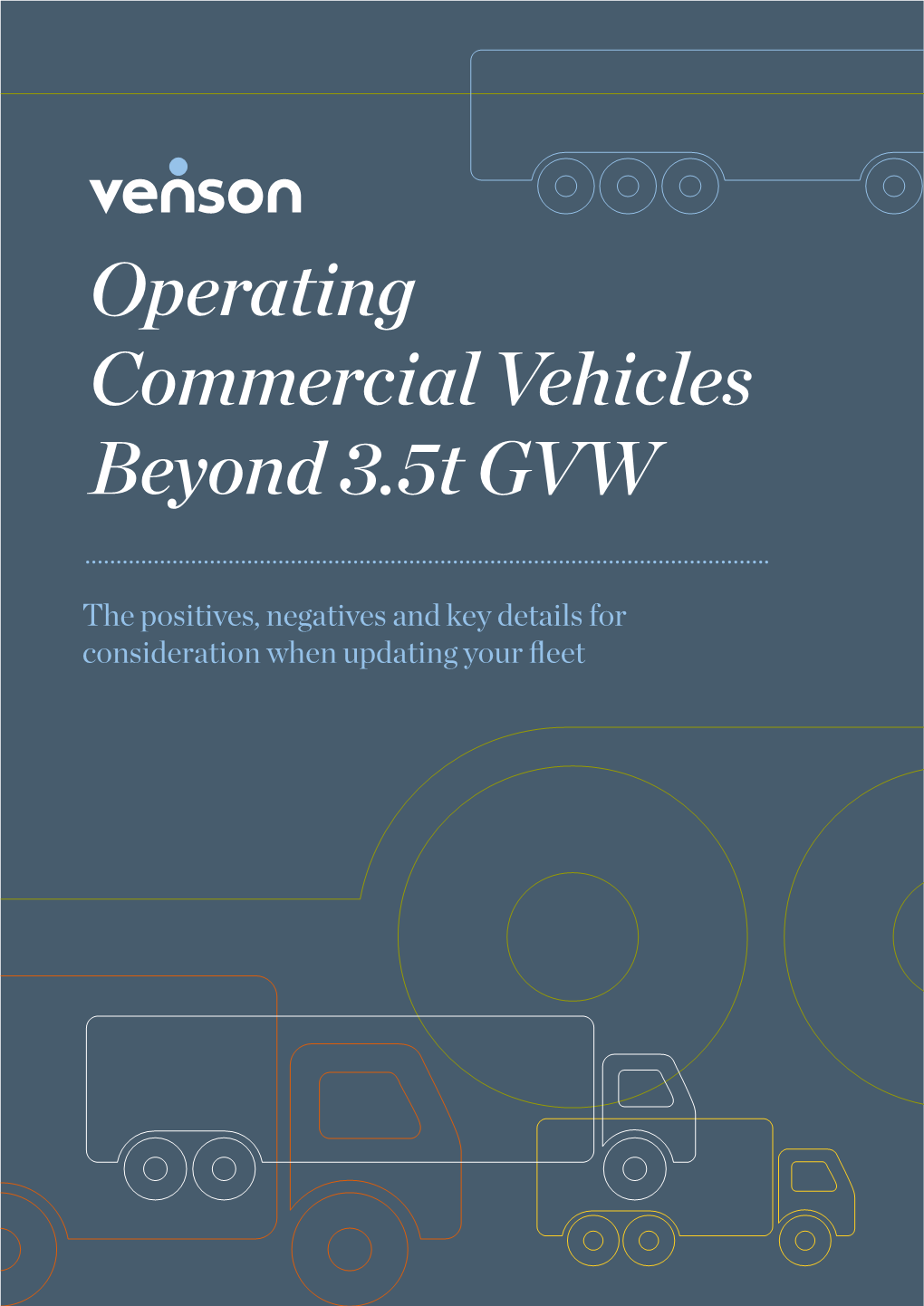 Operating Commercial Vehicles Beyond 3.5T GVW