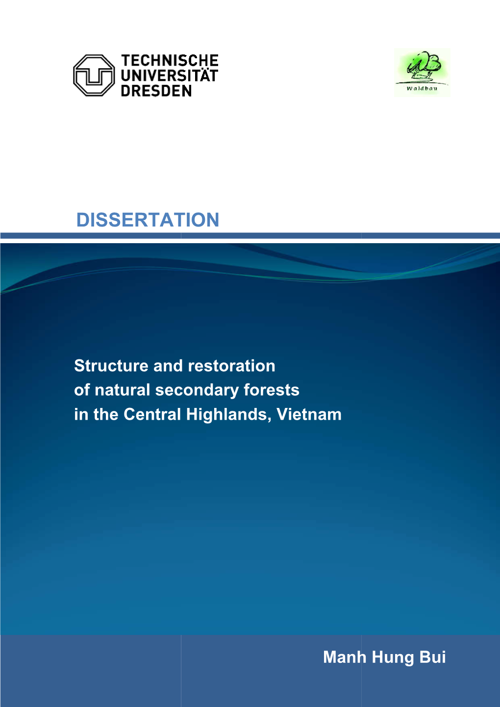 Structure and Restoration of Natural Secondary Fore in the Central