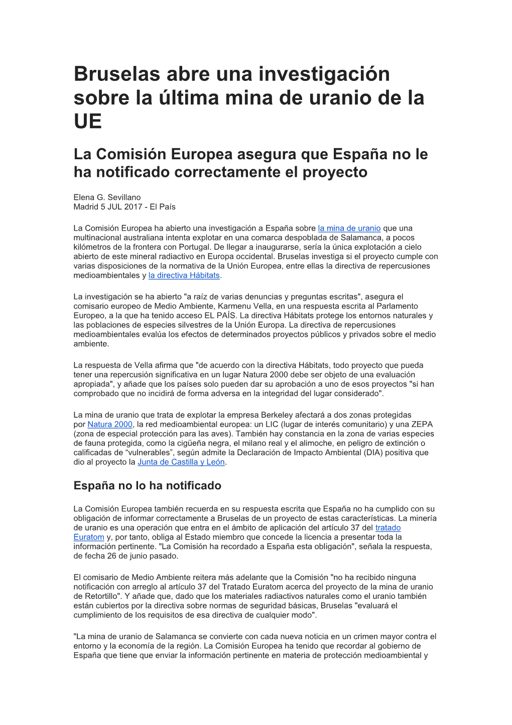 Bruselas Abre Una Investigación Sobre La Última Mina De Uranio De La UE La Comisión Europea Asegura Que España No Le Ha Notificado Correctamente El Proyecto