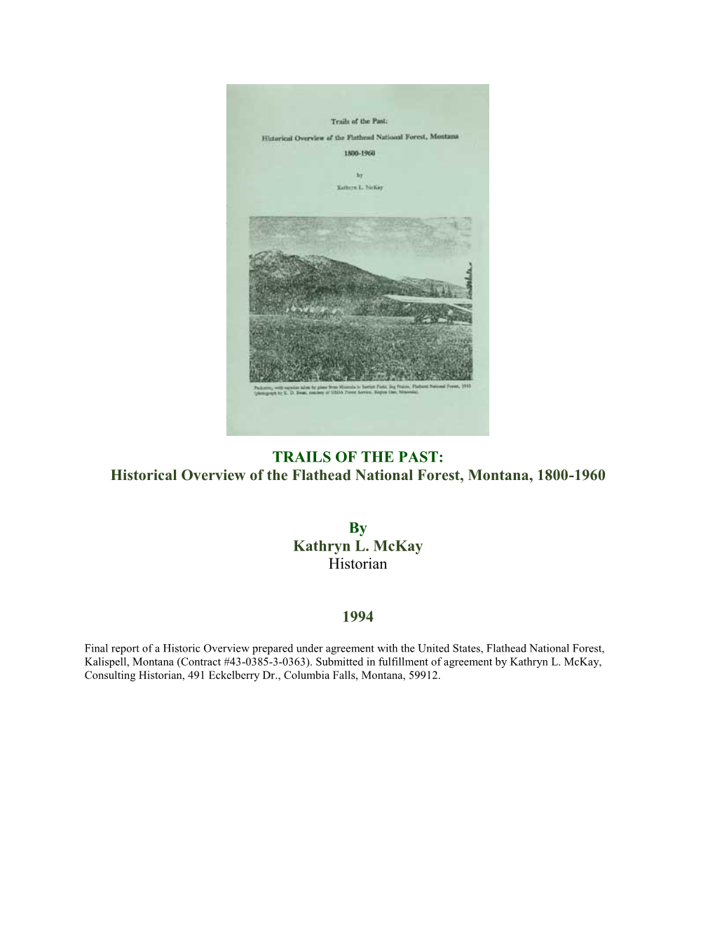 TRAILS of the PAST: Historical Overview of the Flathead National Forest, Montana, 1800-1960