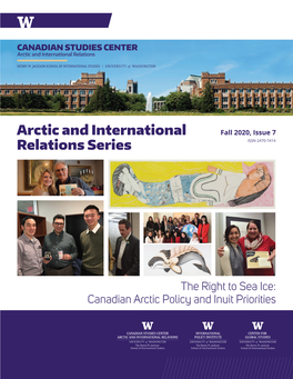 ARCTIC and INTERNATIONAL RELATIONS SERIES FALL 2020, ISSUE 7 Preface