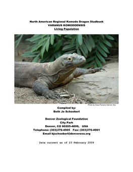 North American Regional Komodo Dragon Studbook VARANUS KOMODOENSIS Living Population