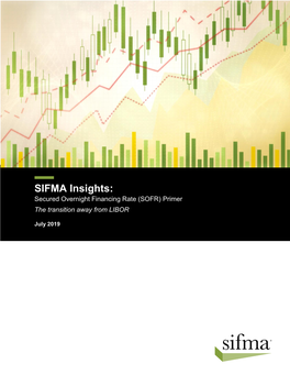 SIFMA Insights: SOFR Primer