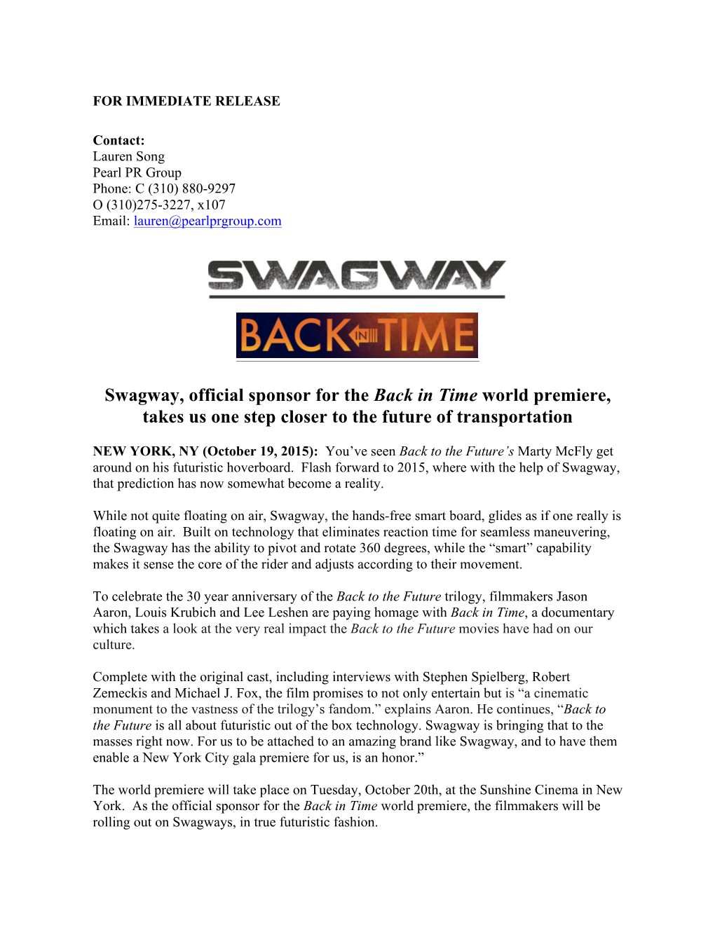 Swagway, Official Sponsor for the Back in Time World Premiere, Takes Us One Step Closer to the Future of Transportation