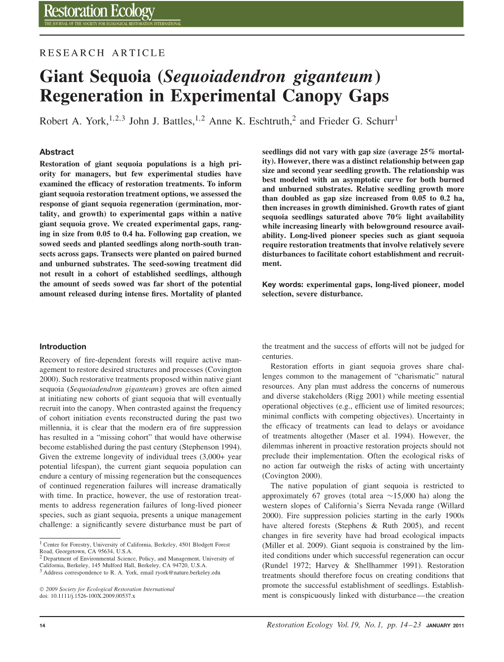 Giant Sequoia (Sequoiadendron Giganteum) Regeneration in Experimental Canopy Gaps