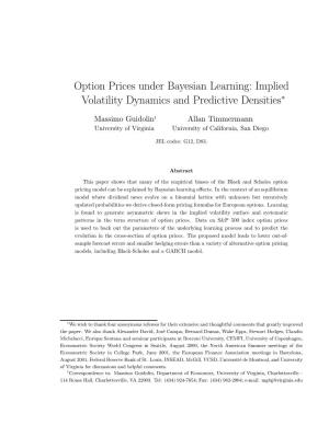Option Prices Under Bayesian Learning: Implied Volatility Dynamics and Predictive Densities∗