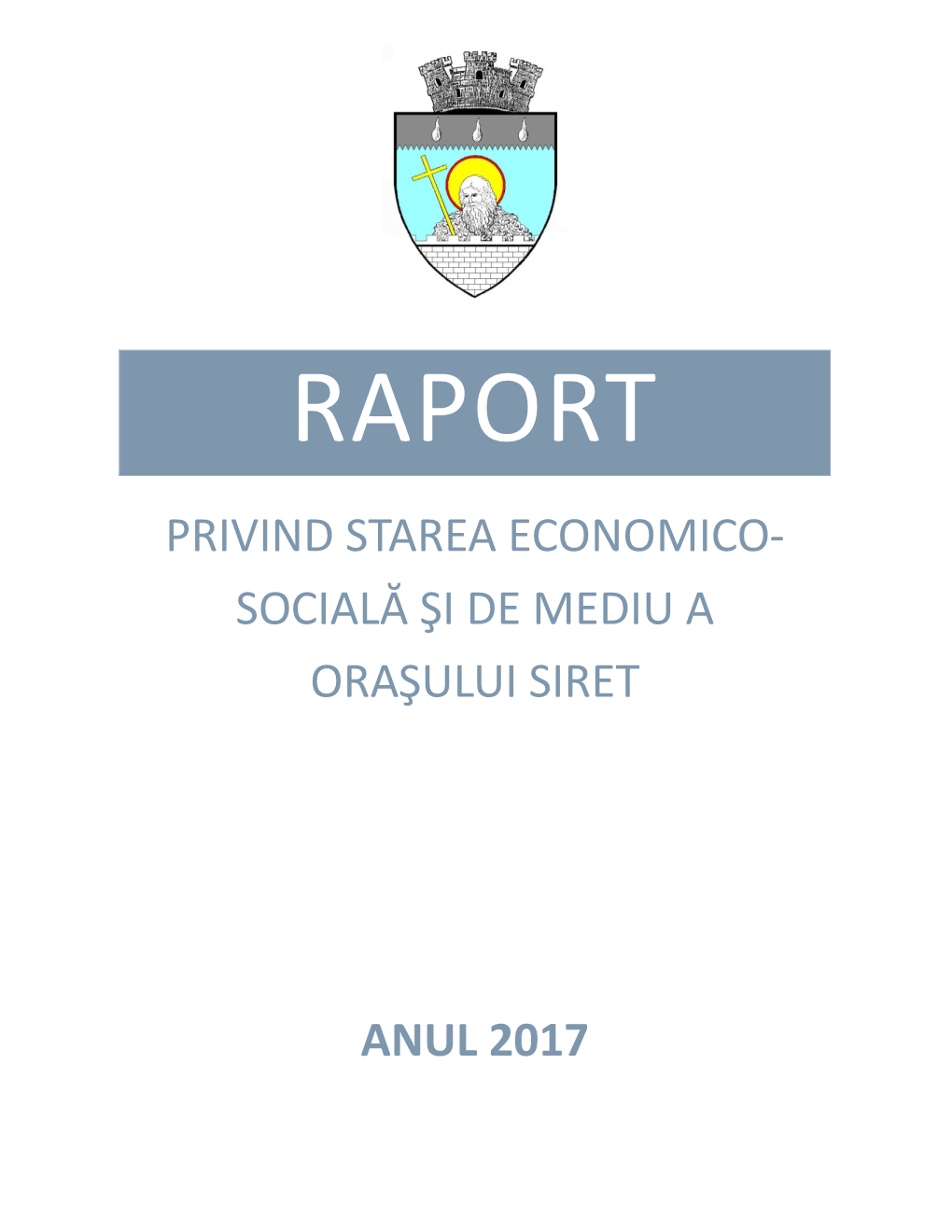 Socială Şi De Mediu a Oraşului Siret Anul 2017
