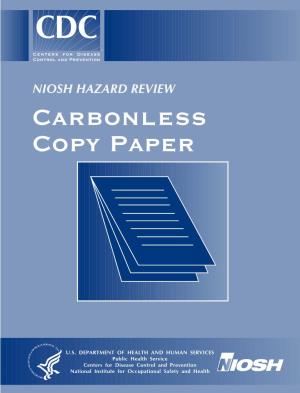 NIOSH HAZARD REVIEW Carbonless Copy Paper