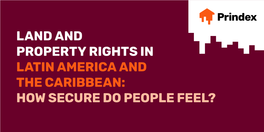 Land and Property Rights in Latin America and the Caribbean