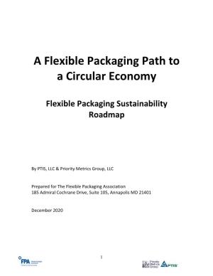 A Flexible Packaging Path to a Circular Economy